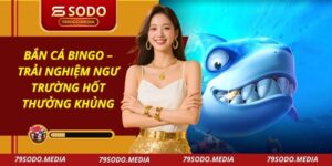 Bắn Cá Bingo
