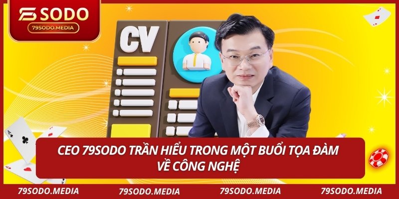 CEO 79sodo Trần Hiểu trong một buổi tọa đàm về công nghệ