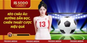 Kèo châu Âu